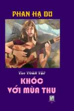 Khoc Voi Mua Thu af Van Hoc Moi