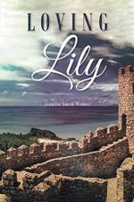 Loving Lily af Jennifer Smith Widmer
