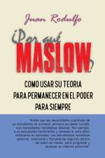 ?Por Que Maslow? af Juan Rodulfo