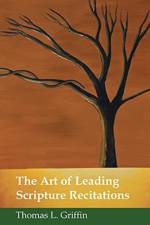 Art of Leading Scripture Recitations af Thomas L Griffin
