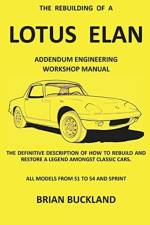 The Rebuilding of a Lotus Elan af Brian Buckland