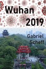 Wuhan 2019 af Gabriel Scheff