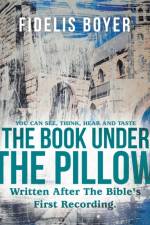 The Book Under the Pillow af Fidelis Boyer