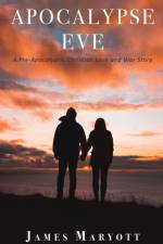 Apocalypse Eve af James Maryott
