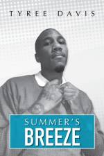 Summer's Breeze af Tyree Davis