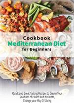 Mediterranean Diet Cookbook for Beginners af Healthy Kitchen