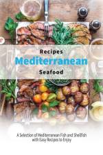Mediterranean Seafood Recipes af Healthy Kitchen