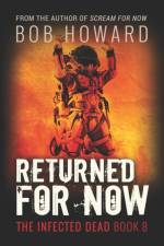 Returned for Now af Bob Howard