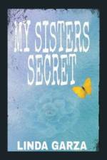 My Sister's Secret af Linda Garza