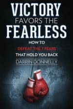 Victory Favors the Fearless af Darrin Donnelly