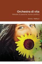 Orchestra di vita af Emma Maffucci