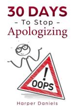 30 Days to Stop Apologizing af Corin Devaso