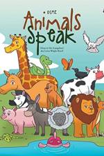 Animals Speak af Dime (Deep in My Evangelism)