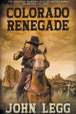 Colorado Renegade af John Legg