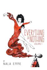 Everything and Nothing af Nala Emme