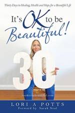 It's Ok to Be Beautiful! af Lori A Potts
