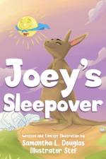 Joey's Sleepover af Samantha L Douglas