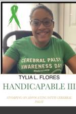 Handicapable III af Tylia L Flores
