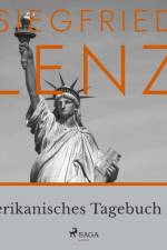 Amerikanisches Tagebuch 1962 af Siegfried Lenz