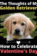 Thoughts of My Golden Retriever af Brightview Activity Books