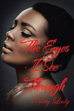 Eyes I See Through af Pretty Lady