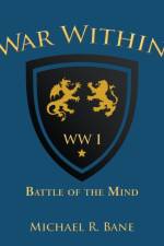 War Within af Michael R Bane