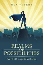 Realms of Possibilities af Roy Peters