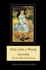 Girl with a Hoop af Kathleen George
