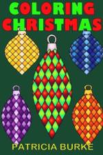 Coloring Christmas af Patricia Burke