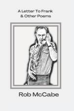 Letter To Frank & Other Poems af Rob McCabe