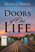 Doors of Our Life af Donald Dones