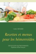 Recettes et menus pour les hemorroides af Cedric Menard
