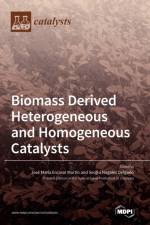 Biomass Derived Heterogeneous and Homogeneous Catalysts af MAR A MART N