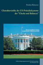 Charakteristika des US-Prasidialsystems der 