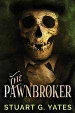 Pawnbroker af Stuart G Yates