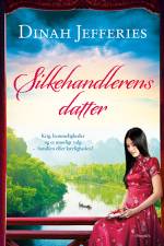 Silkehandlerens datter af Dinah Jefferies