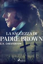 La saggezza di padre Brown af G. K. Chesterton