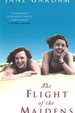 The Flight Of The Maidens af Jane Gardam