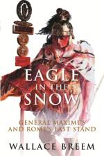 Eagle in the Snow af Wallace Breem