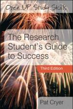 The Research Student's Guide to Success af Pat Cryer