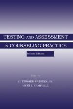 Testing and Assessment in Counseling Practice