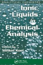 Ionic Liquids in Chemical Analysis