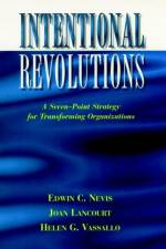 Intentional Revolutions af Edwin C. Nevis
