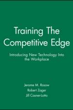 Training The Competitive Edge af Jill Casner-Lotto