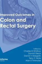 Improved Outcomes in Colon and Rectal Surgery