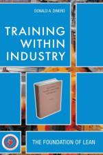 Training Within Industry af Donald (Round Pond Consulting Dinero