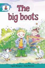 Literacy Edition Storyworlds Stage 6, Our World, The Big Boots