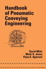 Handbook of Pneumatic Conveying Engineering af David Mills