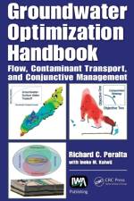 Groundwater Optimization Handbook af Richard C. Peralta