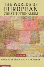 The Worlds of European Constitutionalism